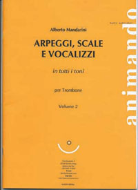 Copertina di ARPEGGI SCALE E VOCALIZZI PER TROMBONE VOLUME 2